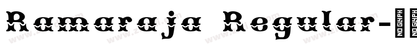 Ramaraja Regular字体转换 Ramaraja Regular字体转换
